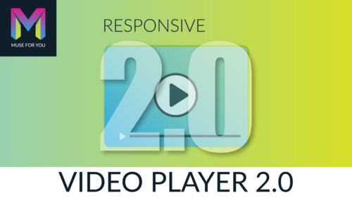Muse For You - Video Player 2.0 Widget - Adobe Muse CC