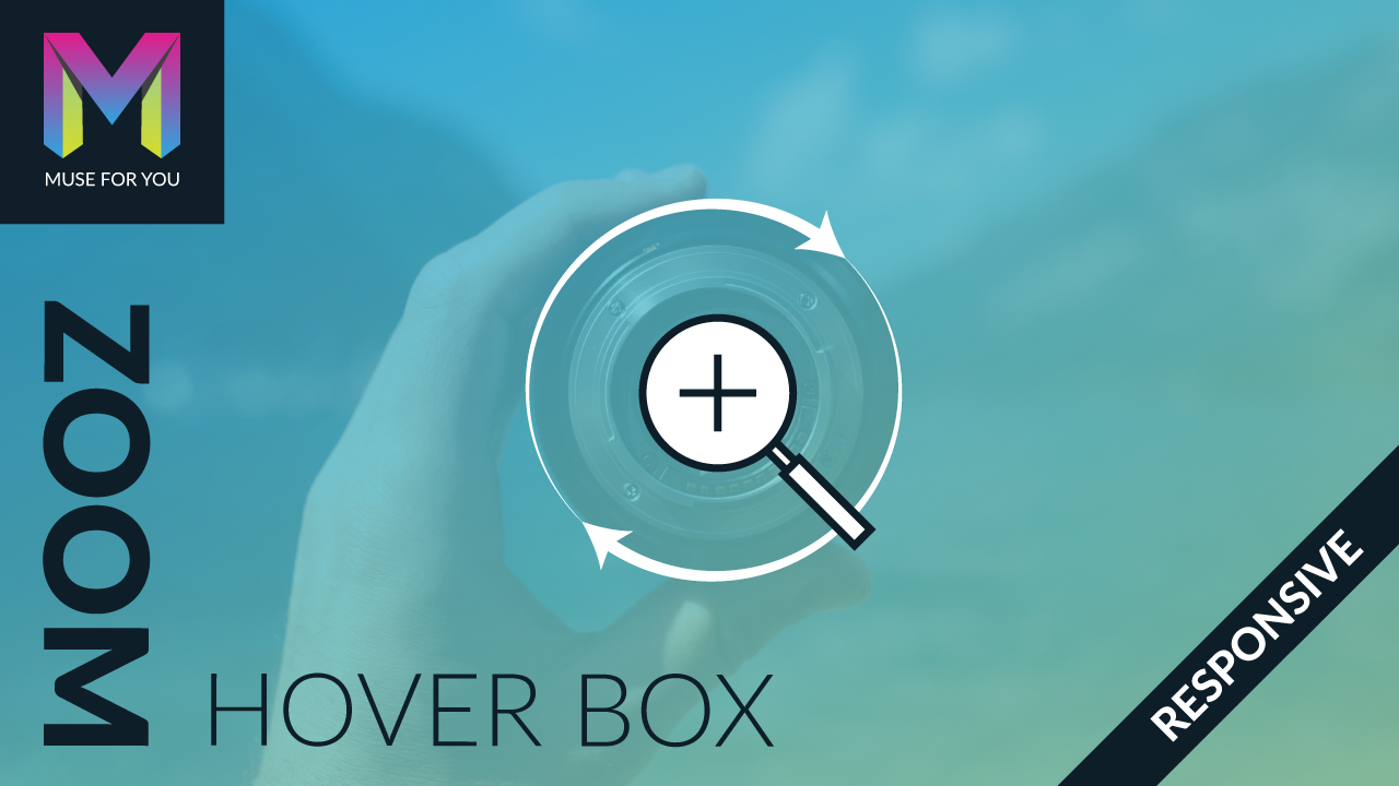 Muse For You - Zoom Hover Box Widget - Adobe Muse CC - Web Design Ledger